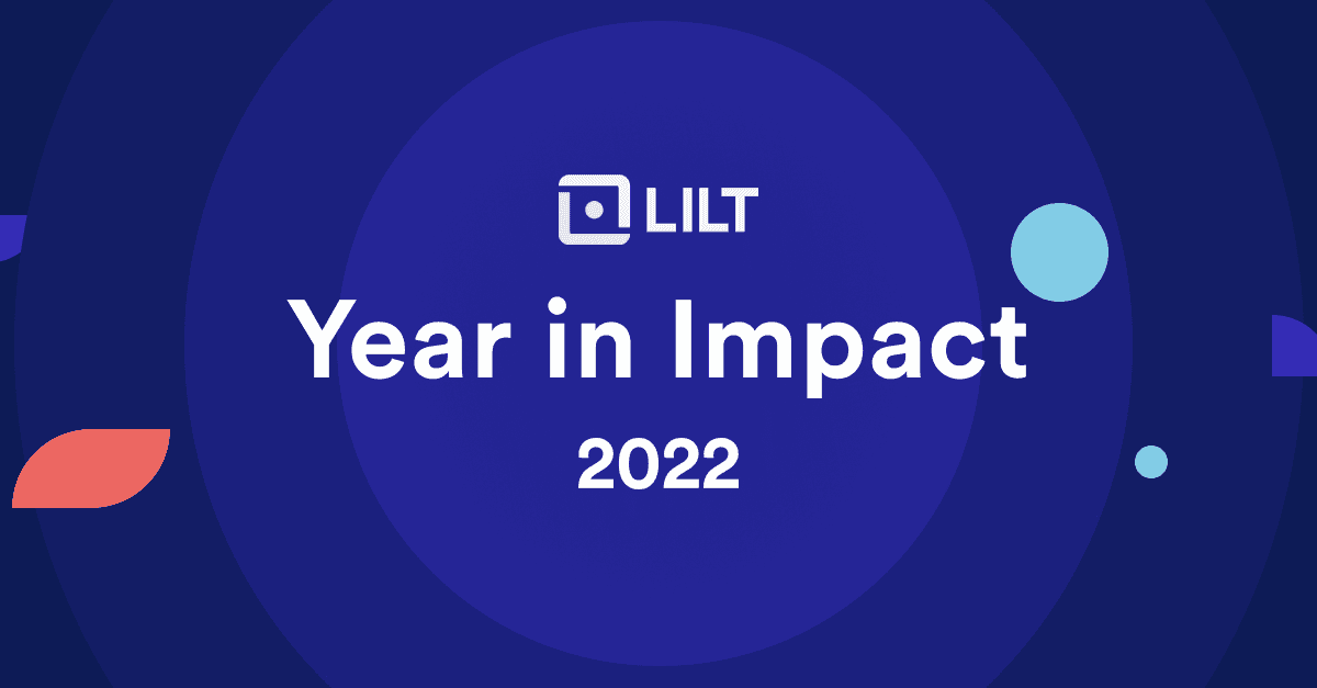 LILT’s End-of-Year Wrap-Up